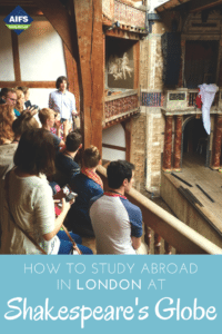 Spotlight on Summer Study Abroad: Shakespeare's Globe Education Theater Program | AIFS Study Abroad