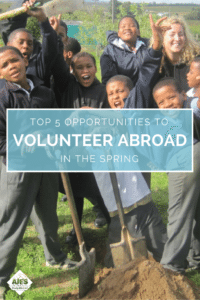 Top 5 Opportunities to Volunteer Abroad in the Spring | AIFS Study Abroad