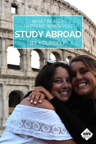 The Truth About Studying Abroad Alone | AIFS Study Abroad