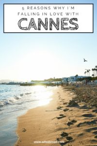 5 Reasons I'm Falling in Love with Cannes, France | AIFS Study Abroad
