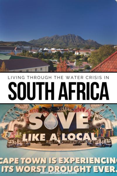 Living through South Africa’s Water Crisis as a Student Abroad | AIFS Study Abroad | AIFS in Stellenbosch, South Africa