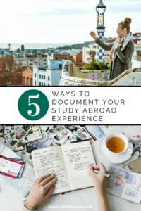 5 Ways to Document Your Study Abroad Experience | AIFS Study Abroad | AIFS in Barcelona, Spain