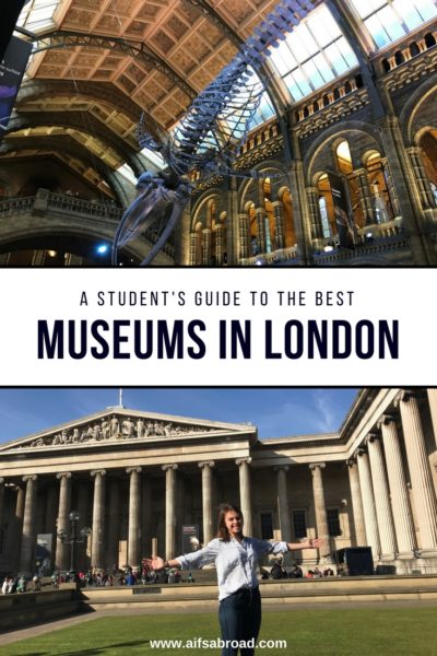 A Guide to Museums in London, England | AIFS Study Abroad | AIFS in London, England