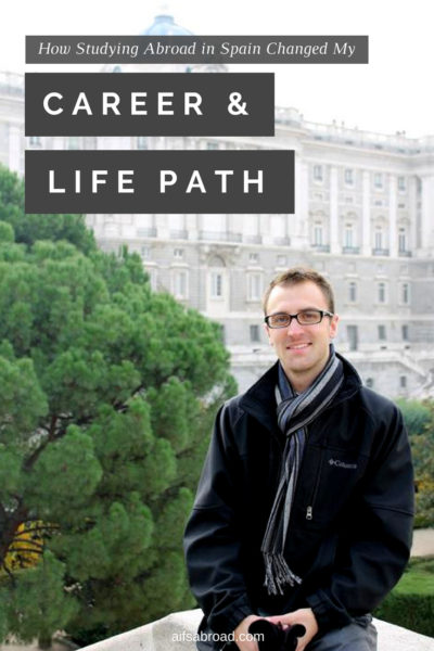 How Studying in Granada, Spain Impacted My Path in Life | AIFS Study Abroad | AIFS in Granada, Spain | AIFS Alumni