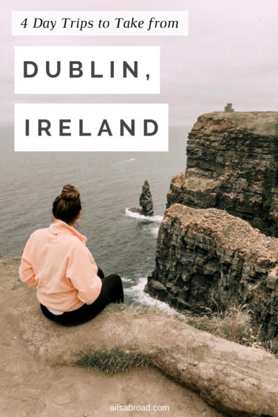 4 Day Trips to Take if You're Staying Near Dublin | AIFS Study Abroad | Study Abroad in Ireland