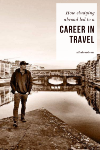 How My Internship Abroad Led to a Career in Travel | AIFS Study Abroad | AIFS Intern Abroad