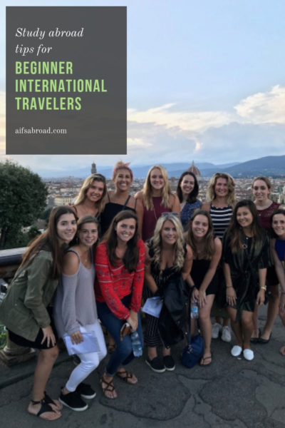 Study Abroad Tips for Beginner International Travelers | AIFS Study Abroad | AIFS in Florence, Italy
