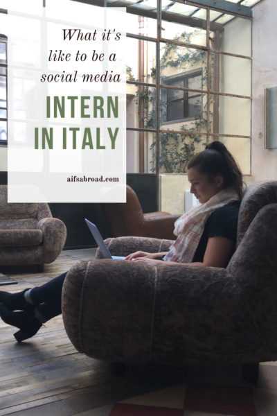 Study Abroad Reflections: What I Learned from an Internship in Italy | AIFS Study Abroad | AIFS Intern Abroad | AIFS in Florence, Italy
