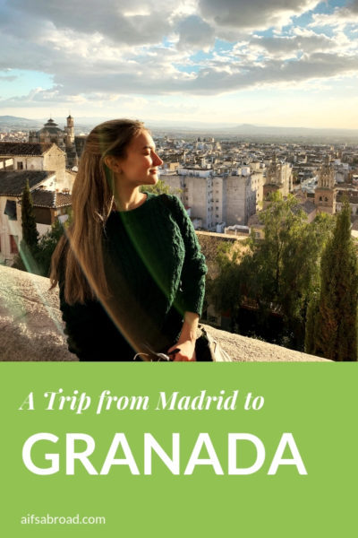 An Excursion to Mountainous Granada from Bustling Madrid | AIFS Study Abroad | AIFS in Madrid, Spain | Visit Granada