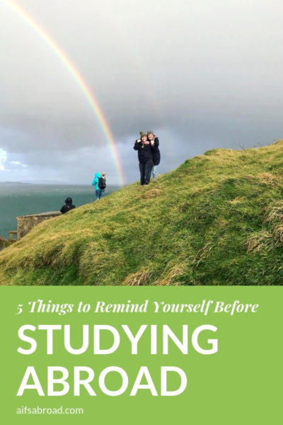 5 Things I Wish Someone Reminded Me of Before I Studied Abroad | AIFS Study Abroad | AIFS in Limerick, Ireland