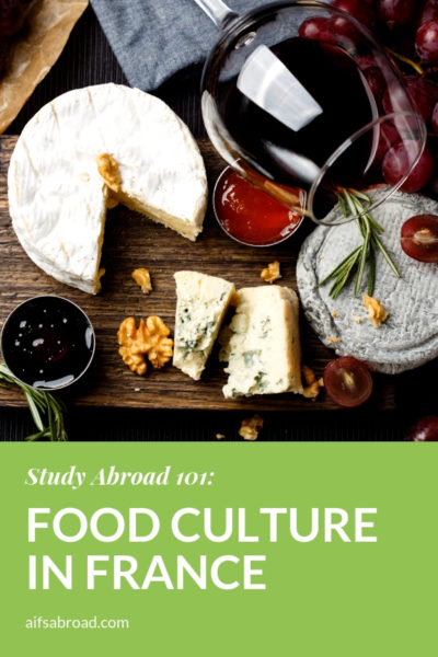 Pin image: À Table: The Culture of French Eating | AIFS Study Abroad | AIFS in Grenoble, France