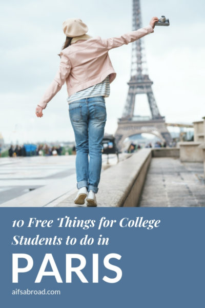 10 Free Things to Do in Paris as a College Student Studying Abroad | AIFS Study Abroad