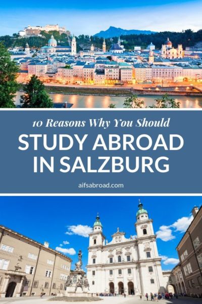 Curious about studying abroad in Austria? Here are 10 reasons why you should study abroad in Salzburg, home of Mozart, the Sound of Music, and memories that will last you a lifetime. | AIFS Study Abroad