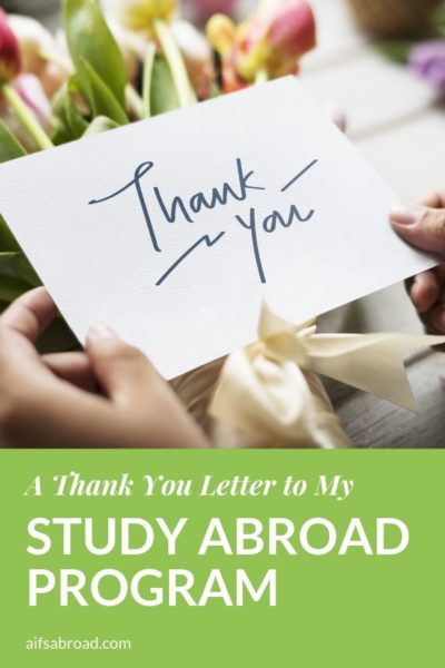 Thank you letter to AIFS Study Abroad from an Alumni Ambassador