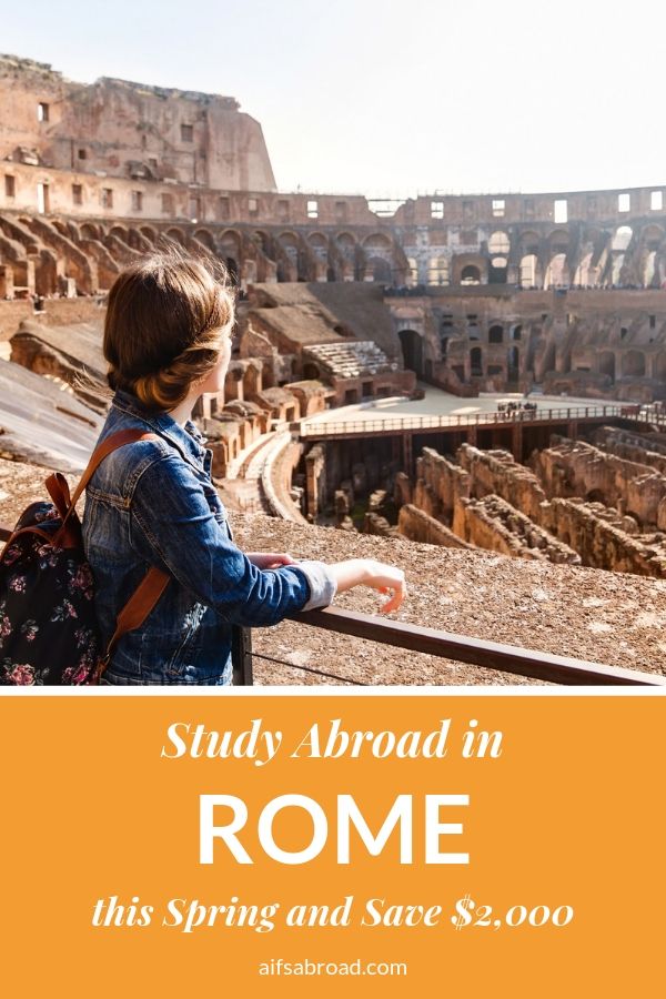 Save 2,000 When You Study Abroad in Rome This Spring!