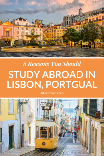 Why Study Abroad in Lisbon, Portgual? | AIFS Study Abroad