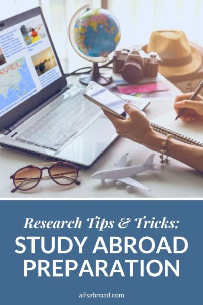 Research and preparing to travel or study abroad