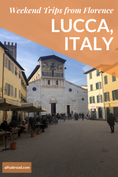 Lucca, Italy: A weekend or day trip from Florence. | AIFS Study Abroad