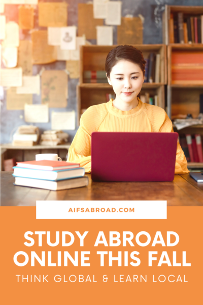 Study abroad online this fall with AIFS