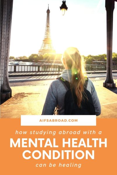 How Studying Abroad with a Mental Health Condition Can Be Healing