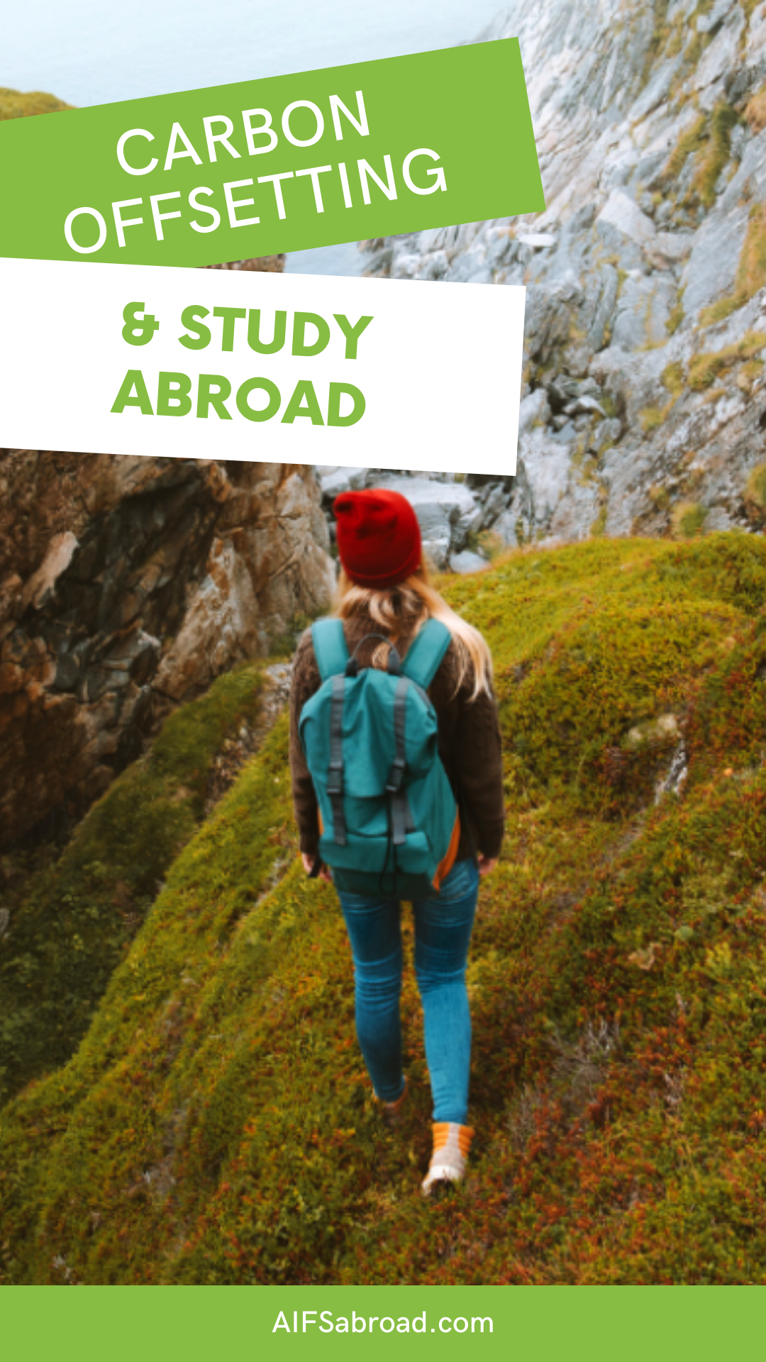Text of Carbon Offsetting & Study Abroad with photo of young woman traveling in green area 