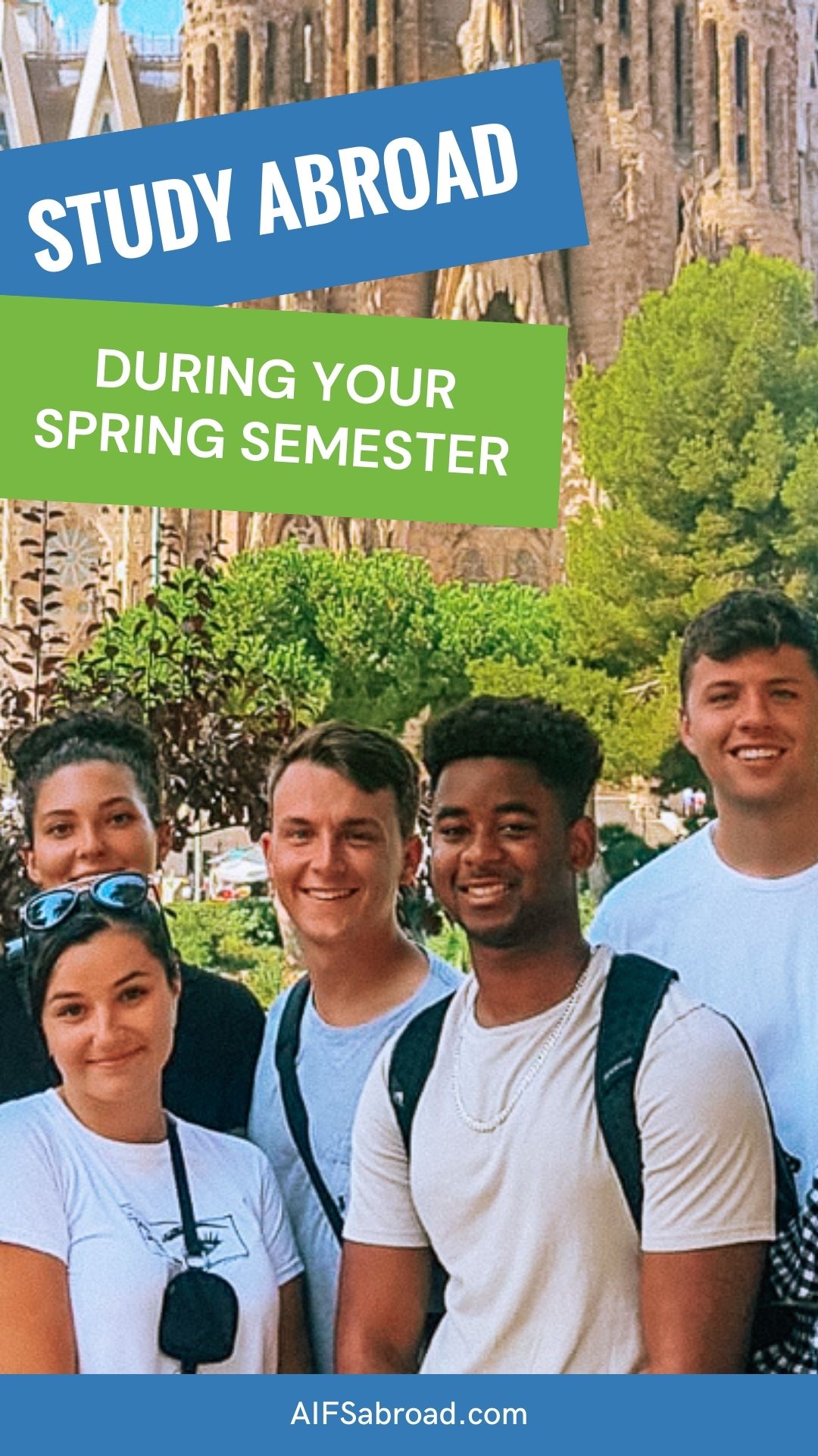 Study abroad during your spring semester with AIFS Abroad
