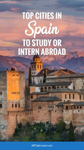 Pin image: Top cities in Spain to study or intern abroad.