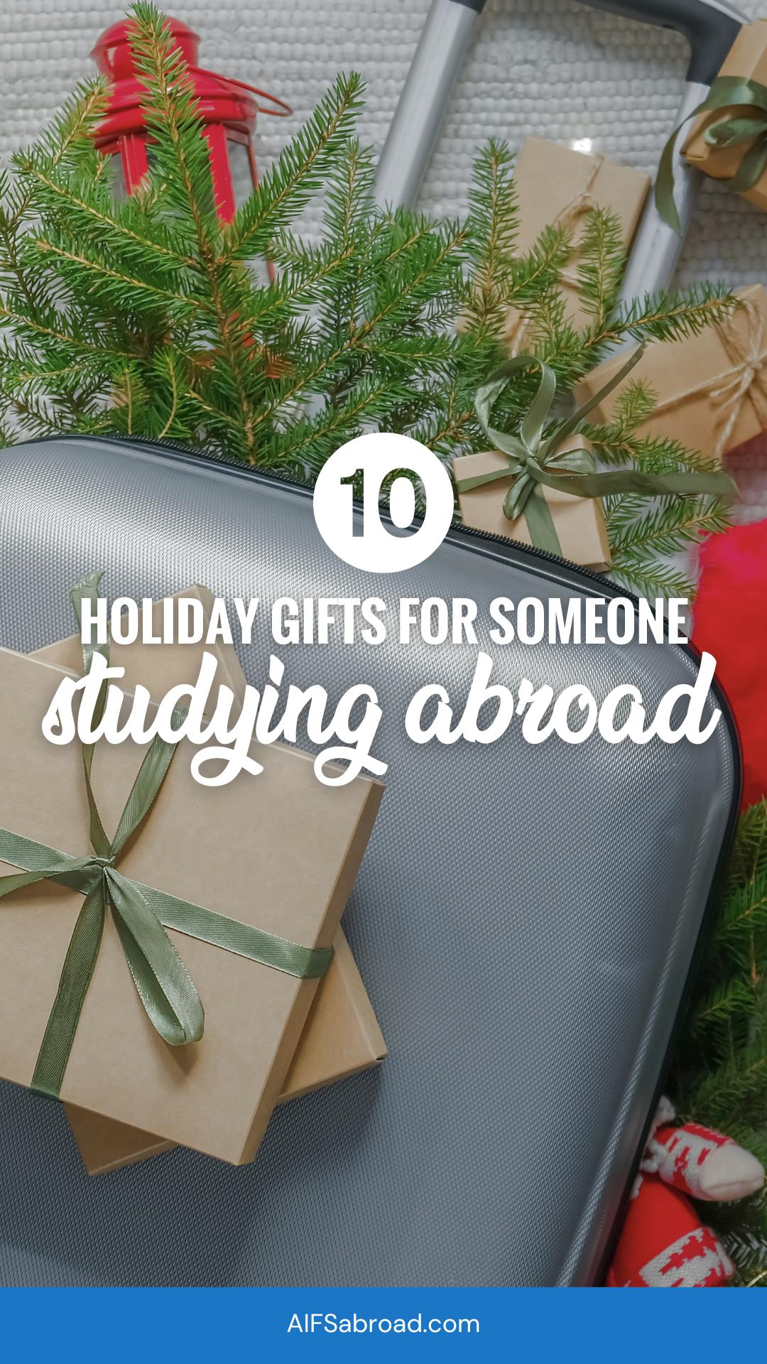 Pin Image - Top 10 Gifts for Study Abroad Students in 2024 - AIFS Abroad