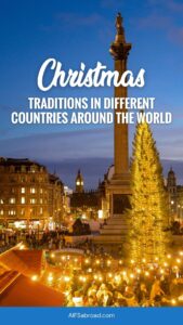 Pin Image - Trafalgar Square in London, England with Christmas decorations and text overlay saying "Christmas Traditions in Different Countries Around the World"