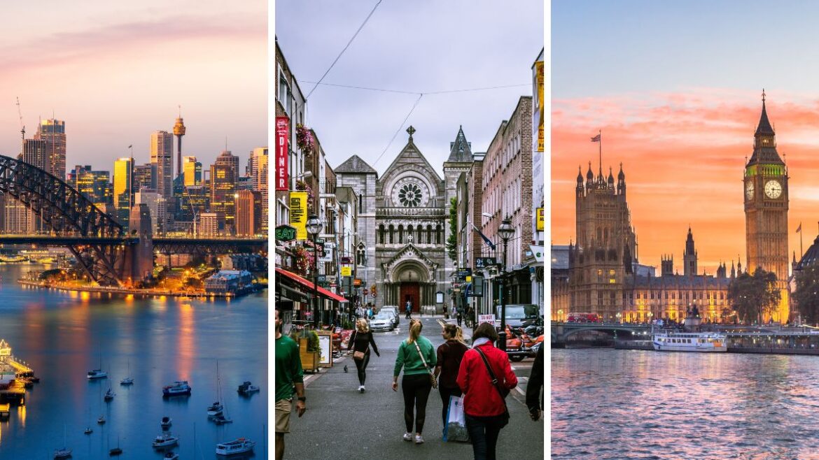 Sydney, Australia; Dublin, Ireland; London, England